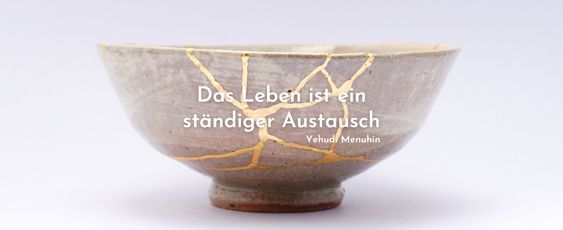 Das Leben ist ein ständiger Austausch